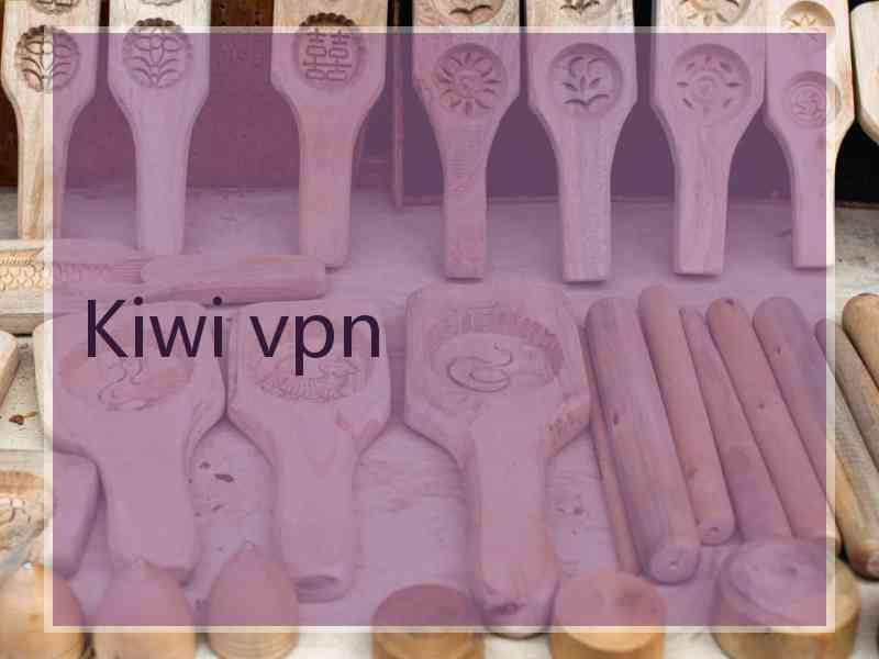 Kiwi vpn